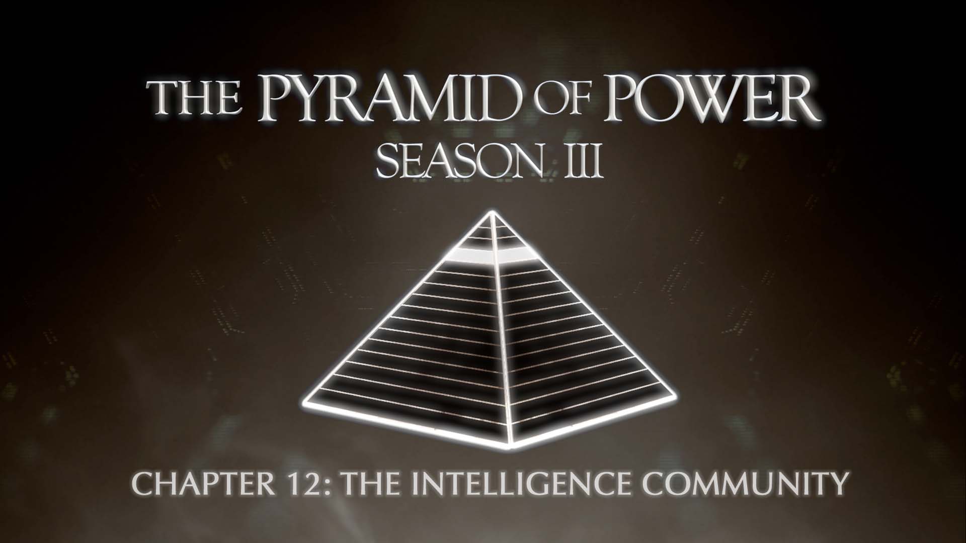 The Crimes of the Intelligence Community - The Pyramid Of Power